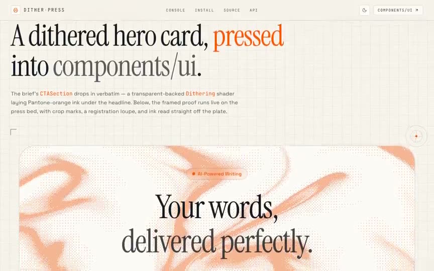 Frame from “Hero Dithering Card: "DITHER · PRESS" — the brief's `CTASection` dropped **verbatim** into” by @pulkitxm